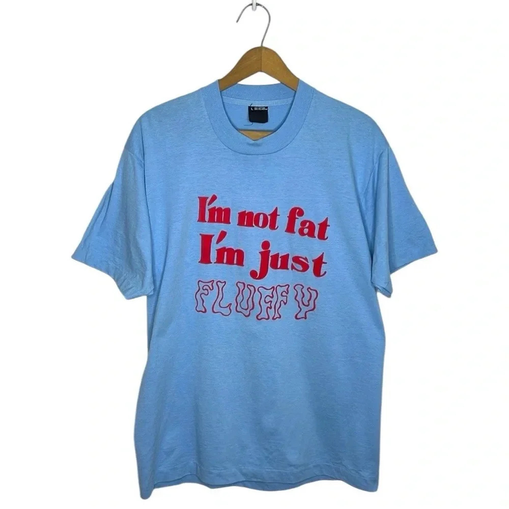 Vintage 80s Single Stitch Puff Print Graphic Tee I’m Not Fat I’m Just Fluffy L